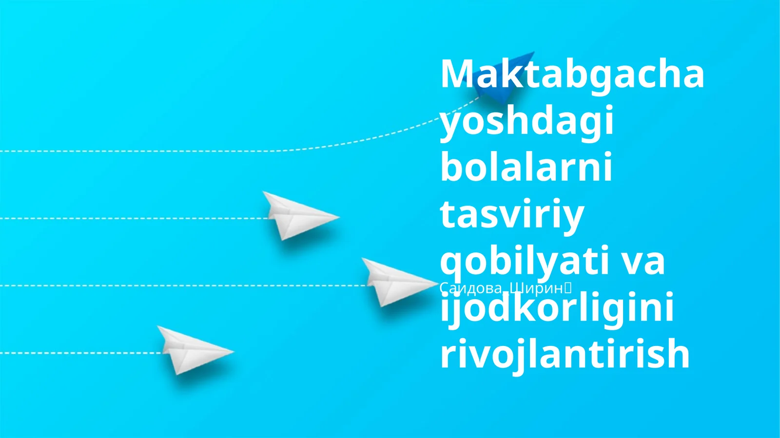 Maktabgacha yoshdagi bolalarni tasviriy qobilyati va ijodkorligini rivojlantirish