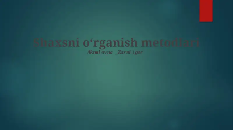 Shaxsni oʻrganish metodlari