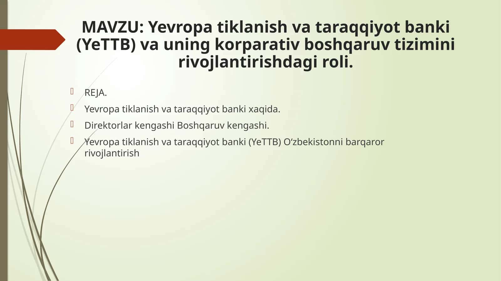 Yevropa tiklanish va taraqqiyot banki (YeTTB) va uning korparativ boshqaruv tizimi