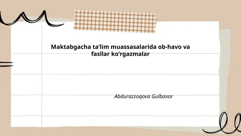 Maktabgacha ta’lim muassasalarida ob-havo va fasllar koʻrgazmalar