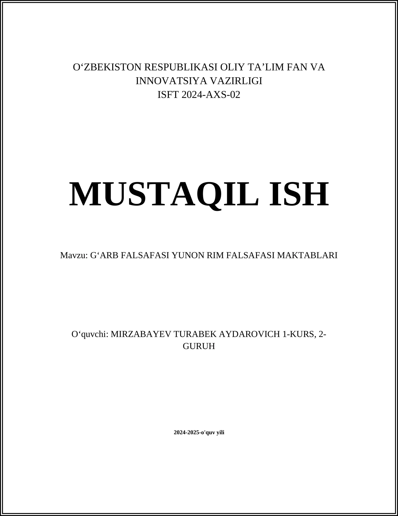 GʻARB FALSAFASI YUNON RIM FALSAFASI MAKTABLARI