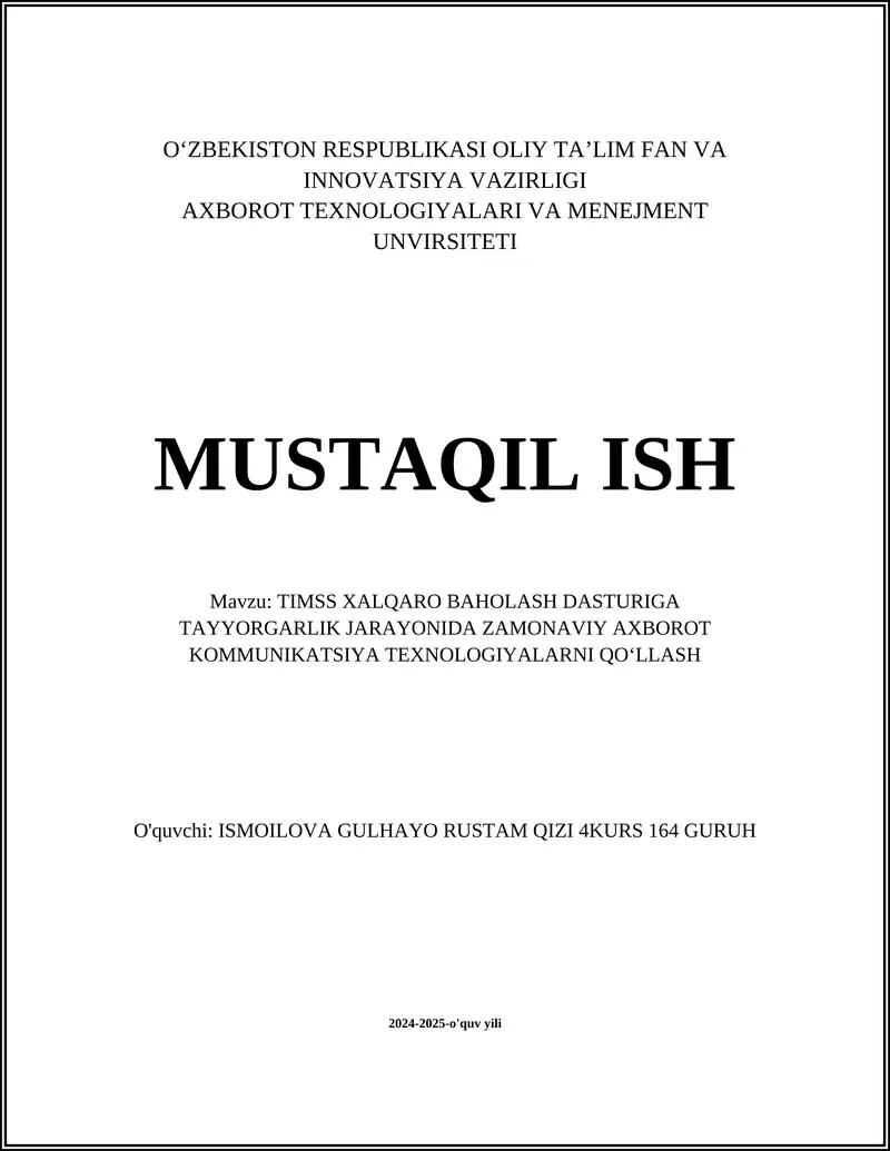 TIMSS XALQARO BAHOLASH DASTURIGA TAYYORGARLIK JARAYONIDA ZAMONAVIY AXBOROT KOMMUNIKATSIYA TEXNOLOGIYALARNI QO‘LLASH