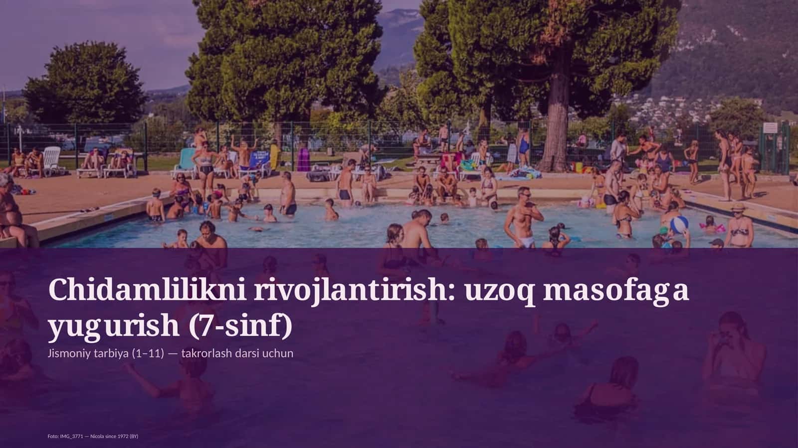 Chidamlilikni rivojlantirish: uzoq masofaga yugurish (7-sinf)