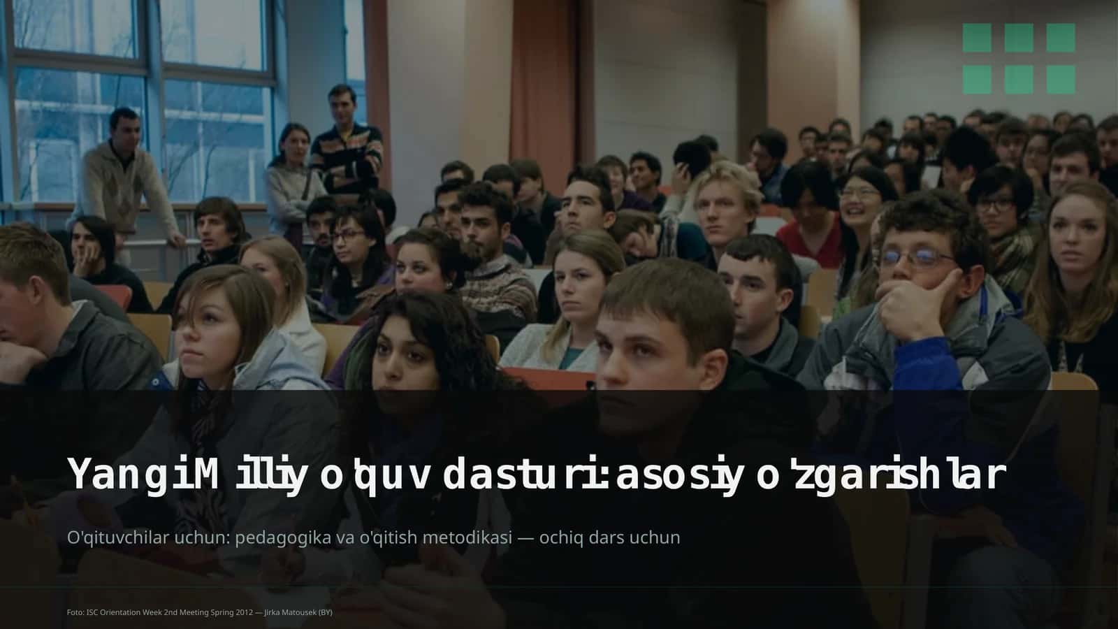 Yangi Milliy o'quv dasturi: asosiy o'zgarishlar