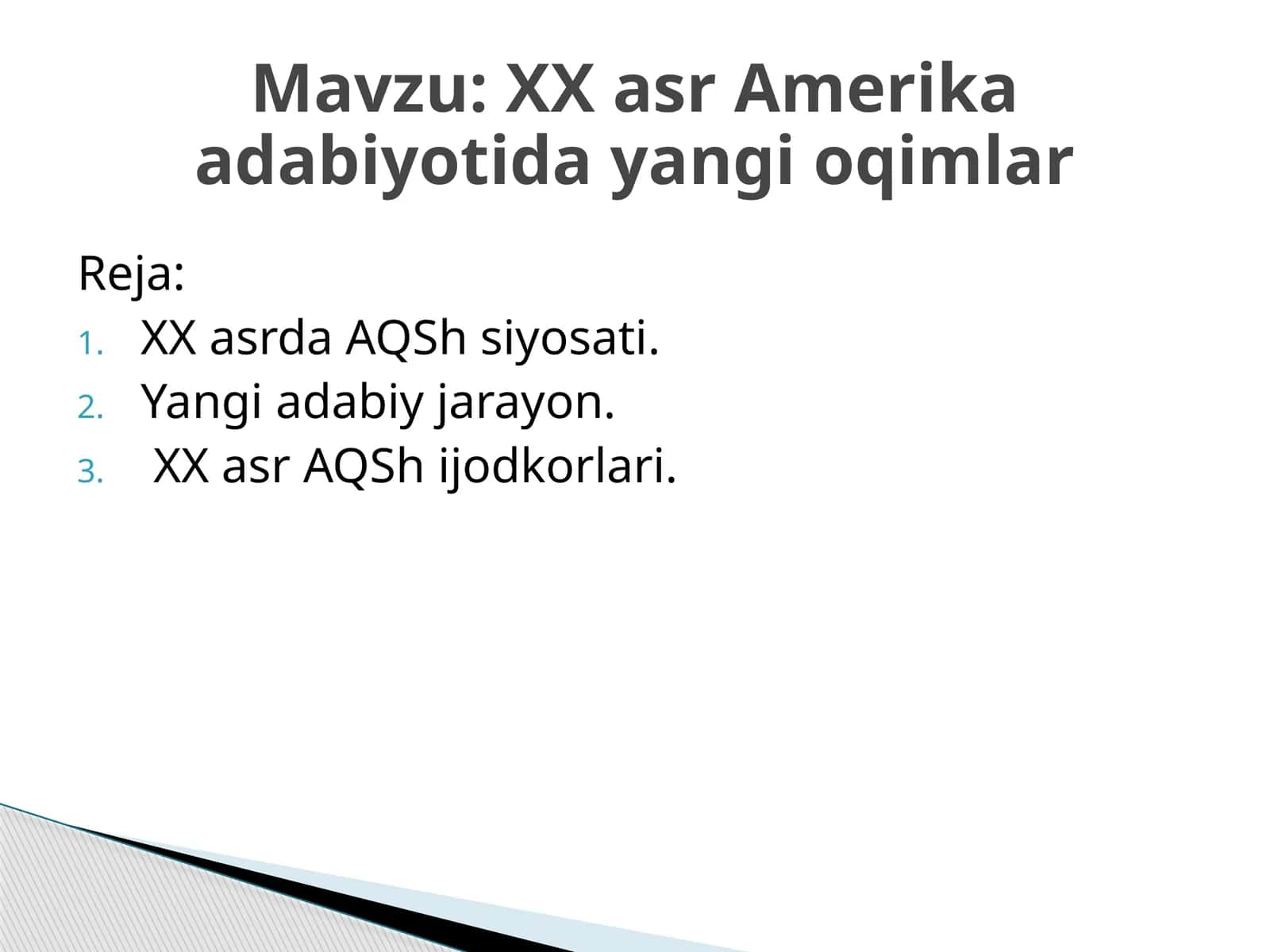XX asr Amerika adabiyotida yangi oqimlar