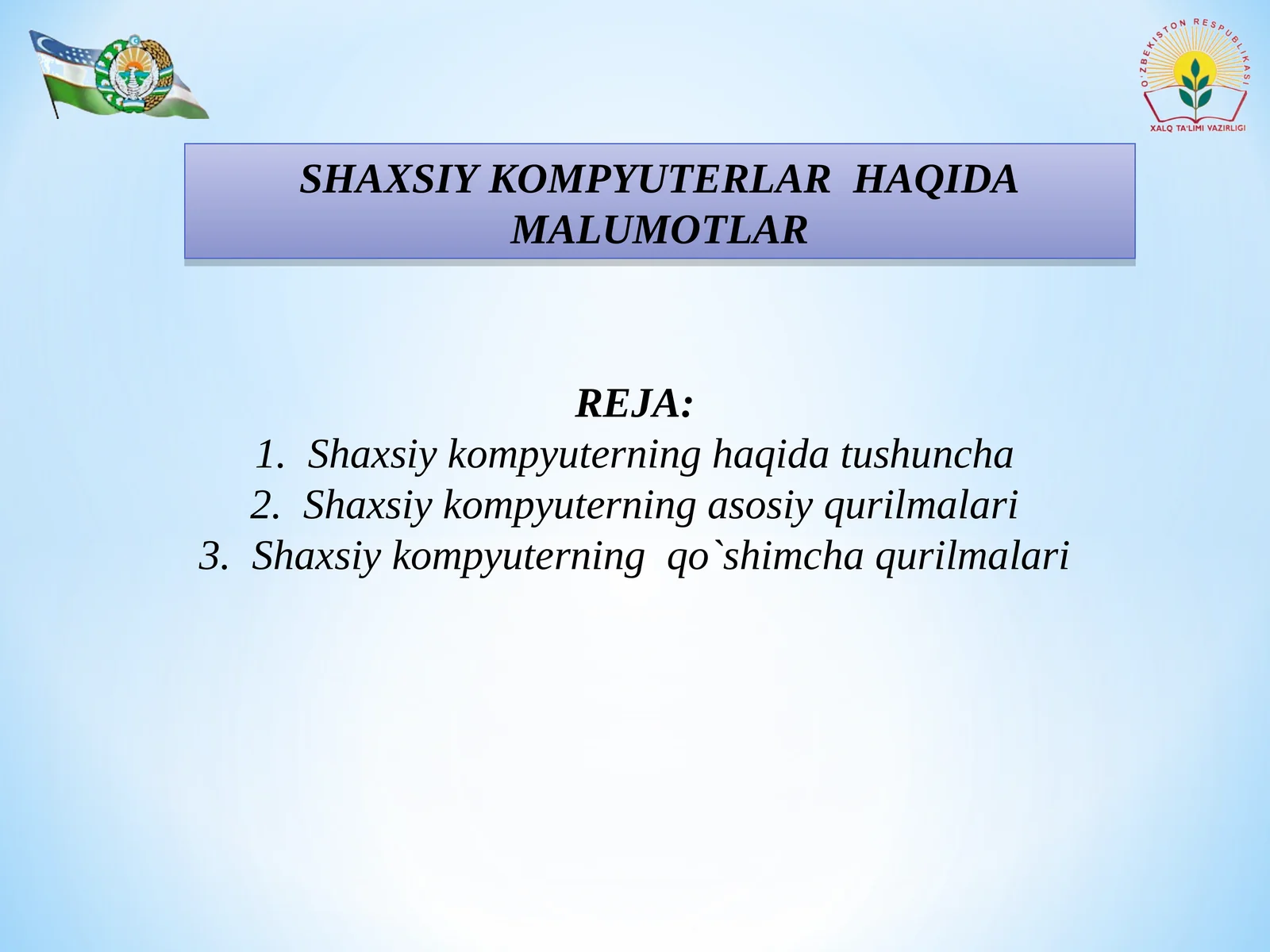 Shaxsiy Kompyuterlar Haqida Malumotlar