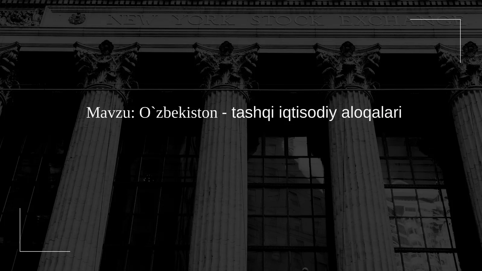O`zbekiston-tashqi iqtisodiy aloqalari