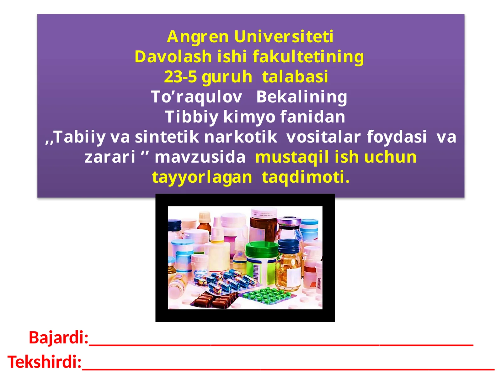 To’raqulov Beka Tibbiy kimyo fanidan
