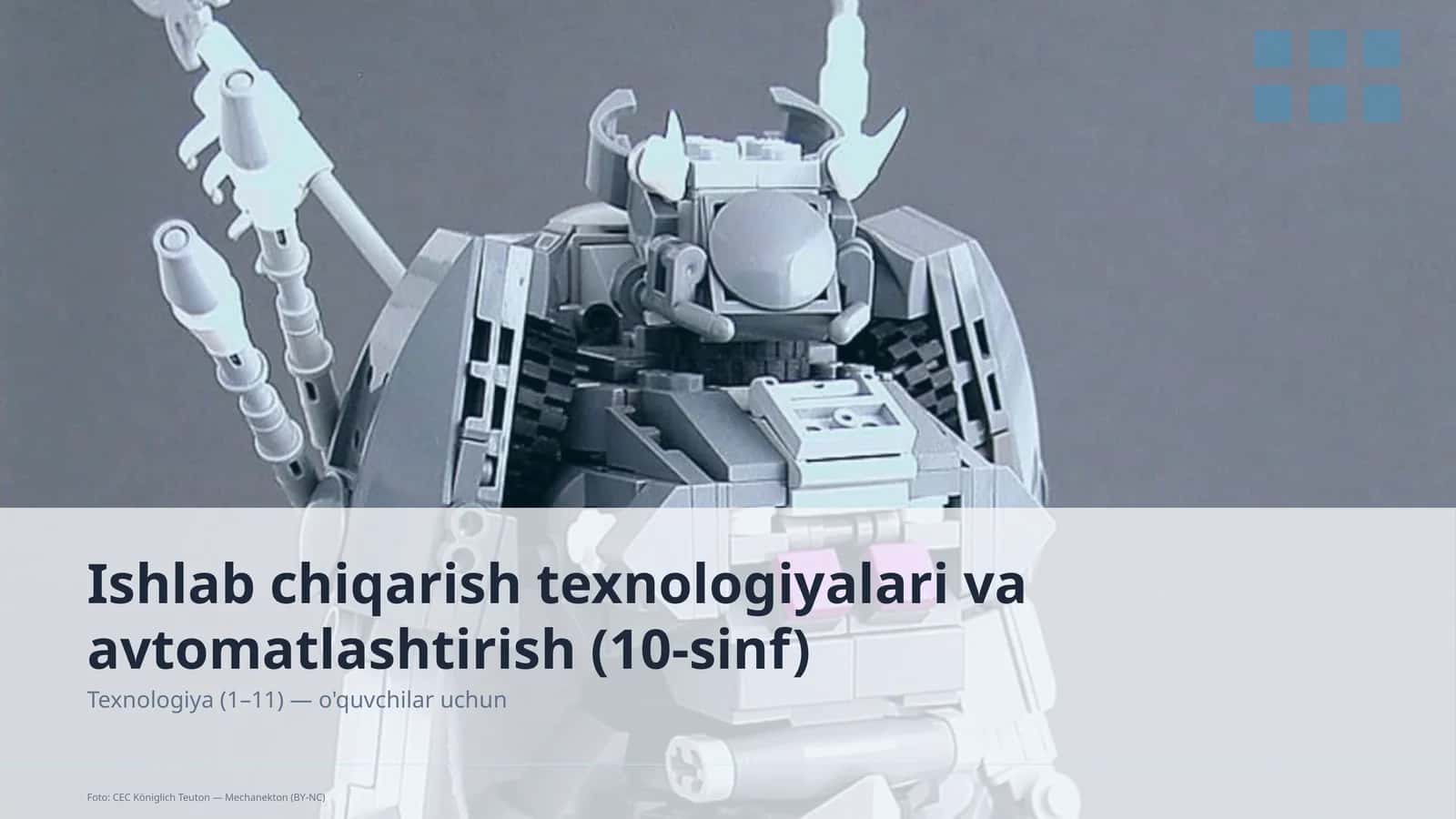 Ishlab chiqarish texnologiyalari va avtomatlashtirish (10-sinf)