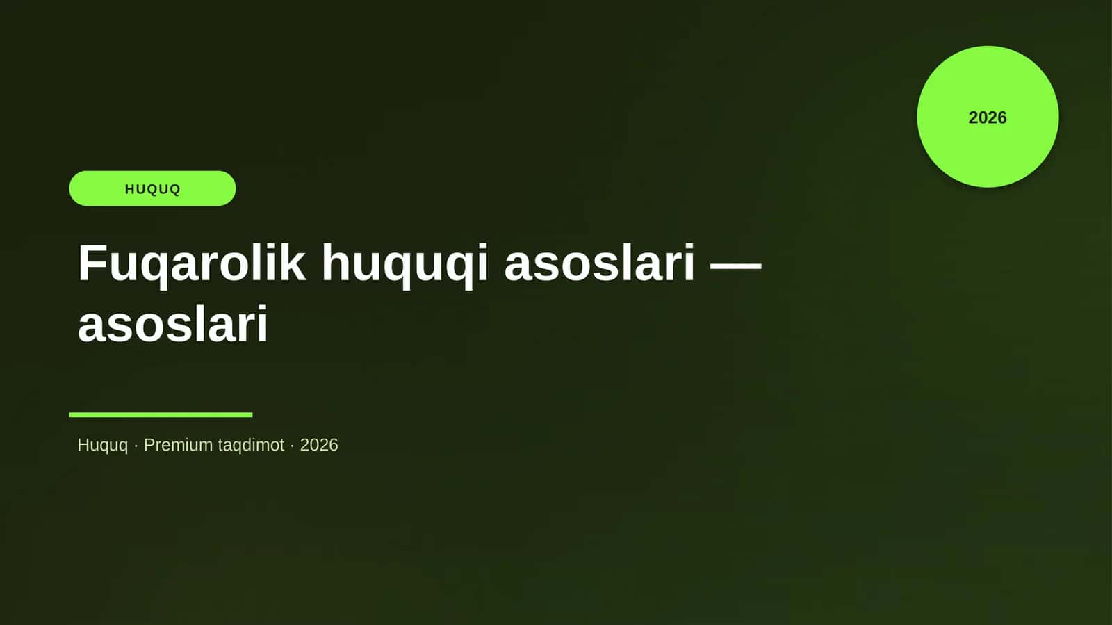 Fuqarolik huquqi asoslari — asoslari