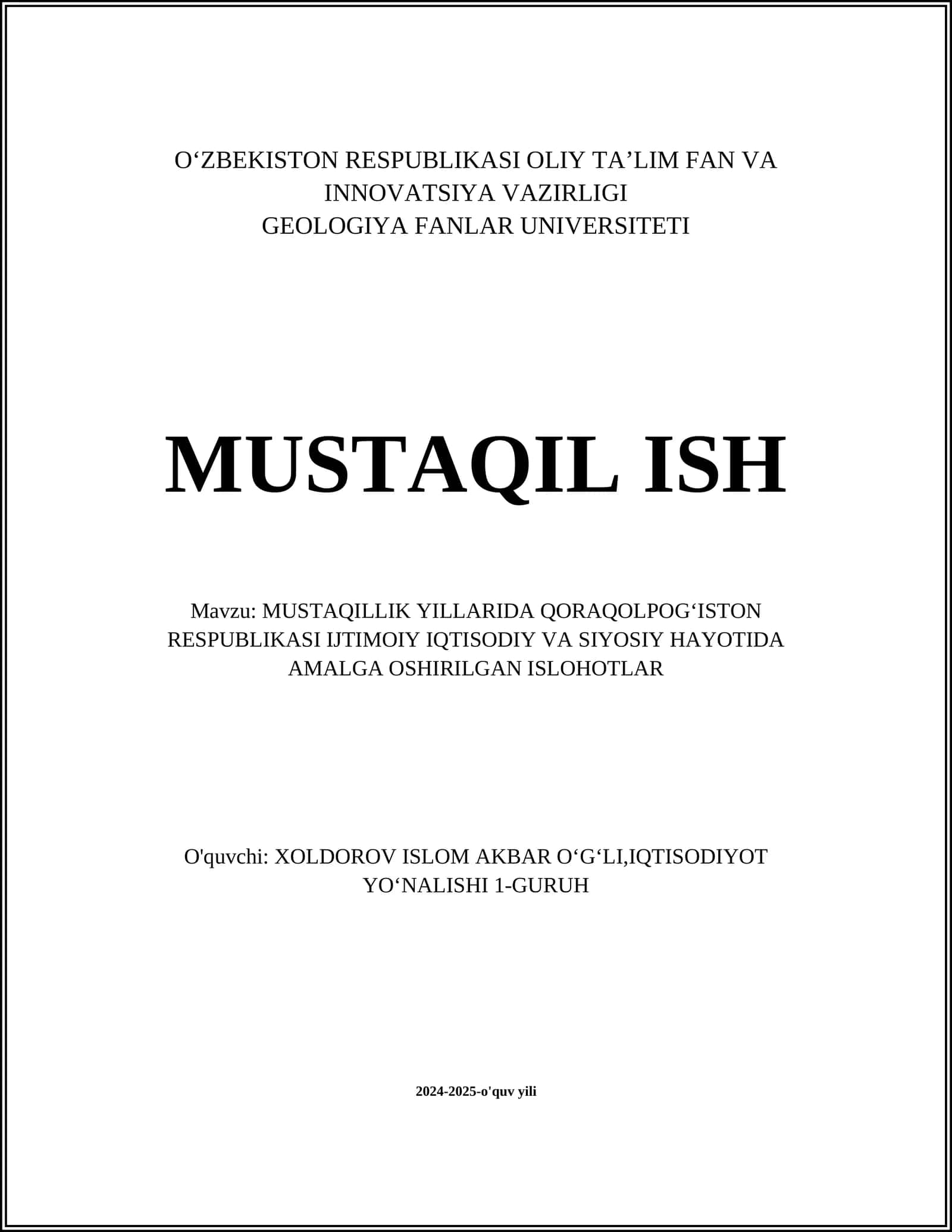 MUSTAQILLIK YILLARIDA QORAQOLPOGʻISTON RESPUBLIKASI IJTIMOIY IQTISODIY VA SIYOSIY HAYOTIDA AMALGA OSHIRILGAN ISLOHOTLAR