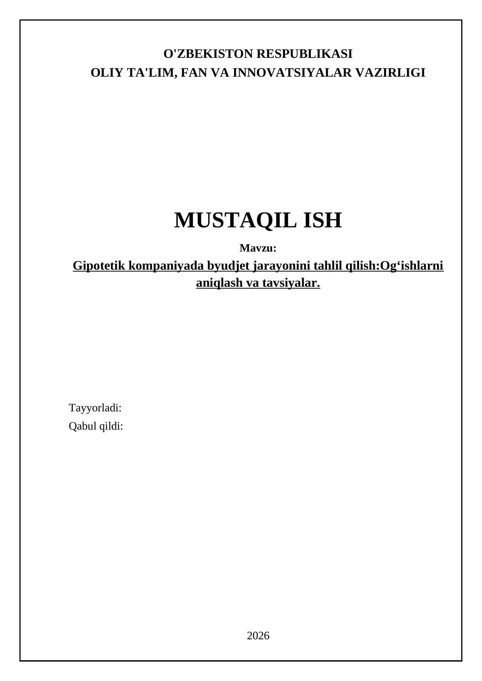 Byudjet rejalashtirish jarayonini tahlili va metodologiyasi