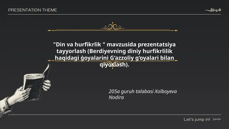Din va hurfikrlik mavzusida prezentatsiya tayyorlash