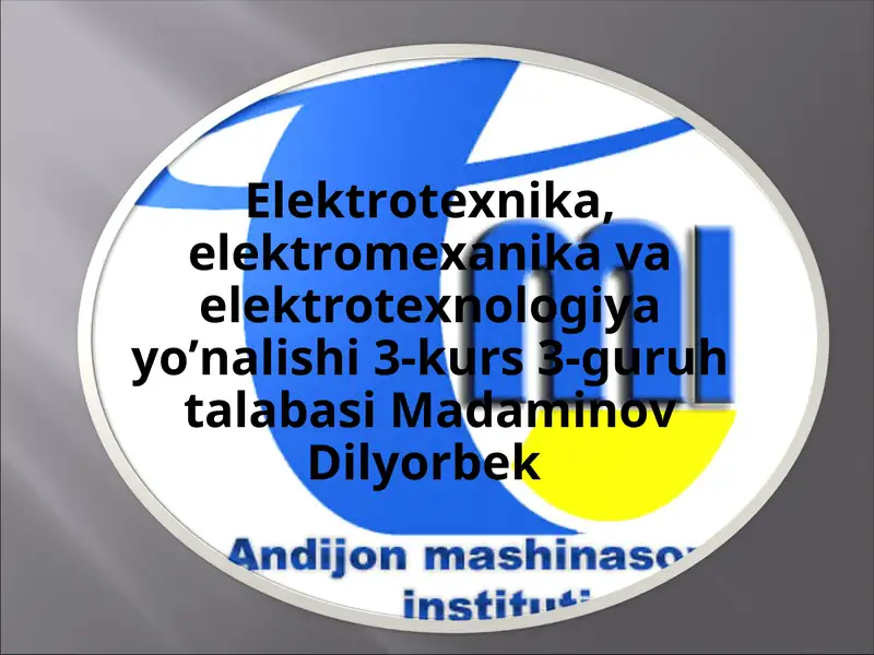 Elektrotexnika, elektromexanika va elektrotexnologiya yo’nalishi