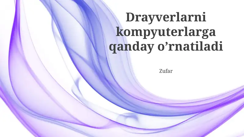 Drayverlarni kompyuterlarga qanday o’rnatiladi