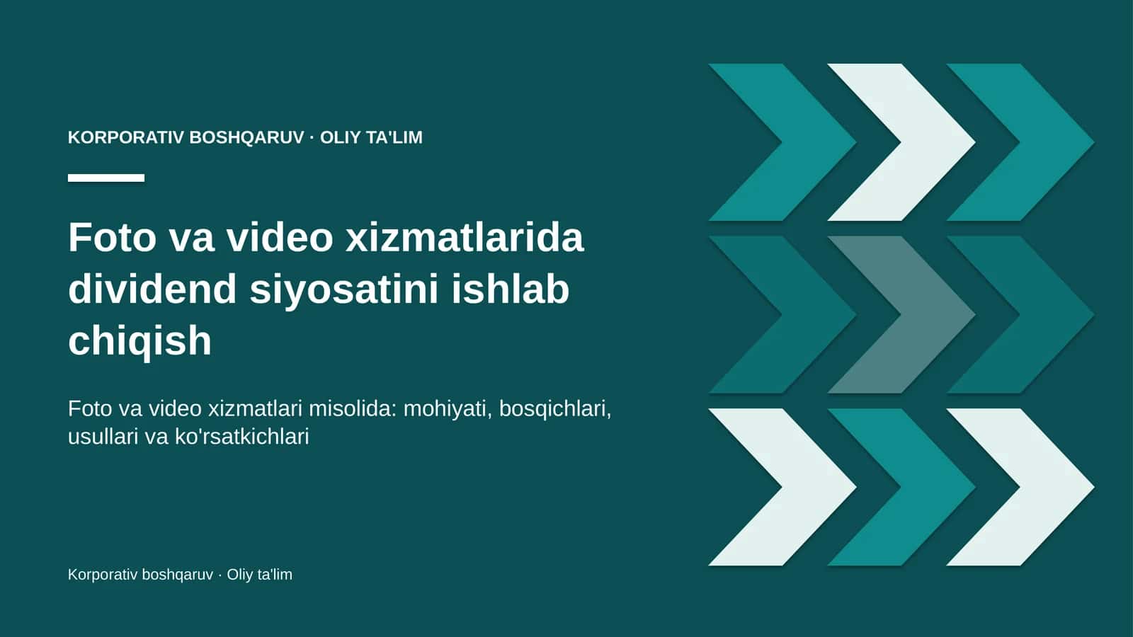 foto va video xizmatlarida dividend siyosatini ishlab chiqish 6634