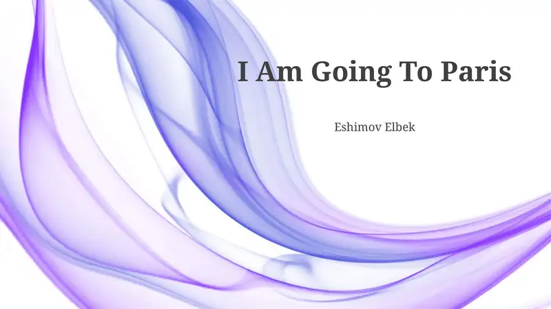 I Am Going To Paris