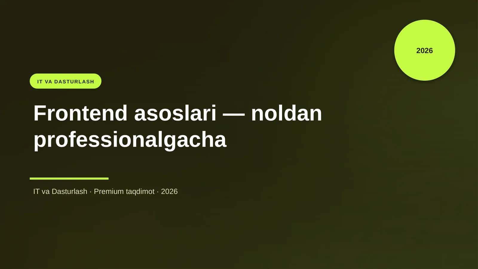 Frontend asoslari — noldan professionalgacha