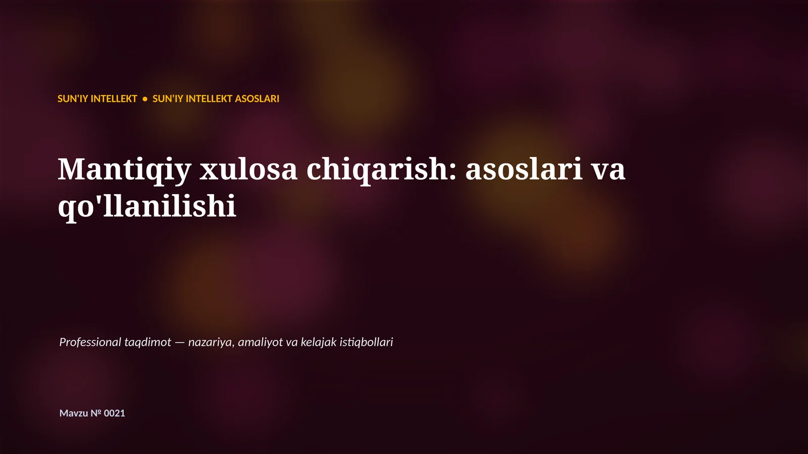 SUN'IY INTELLEKT ASOSLARI
