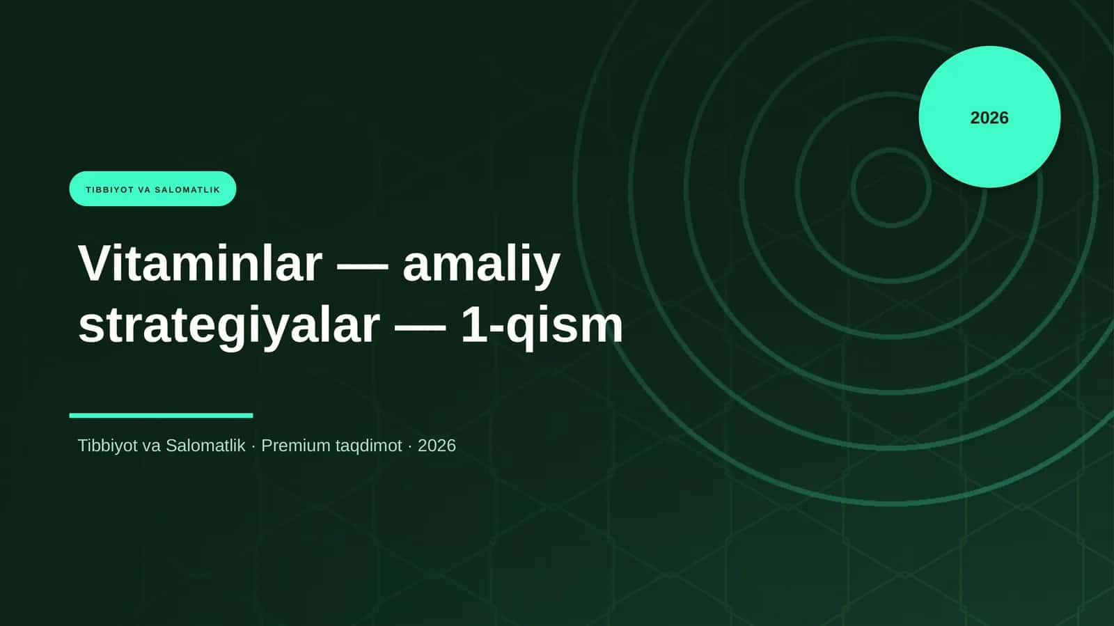 Vitaminlar — amaliy strategiyalar — 1-qism