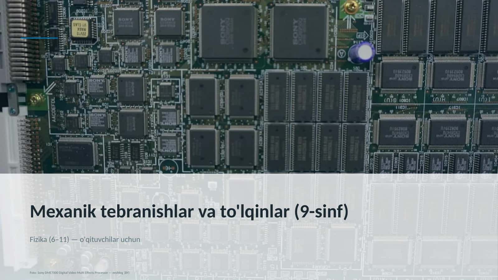 Mexanik tebranishlar va to'lqinlar (9-sinf)