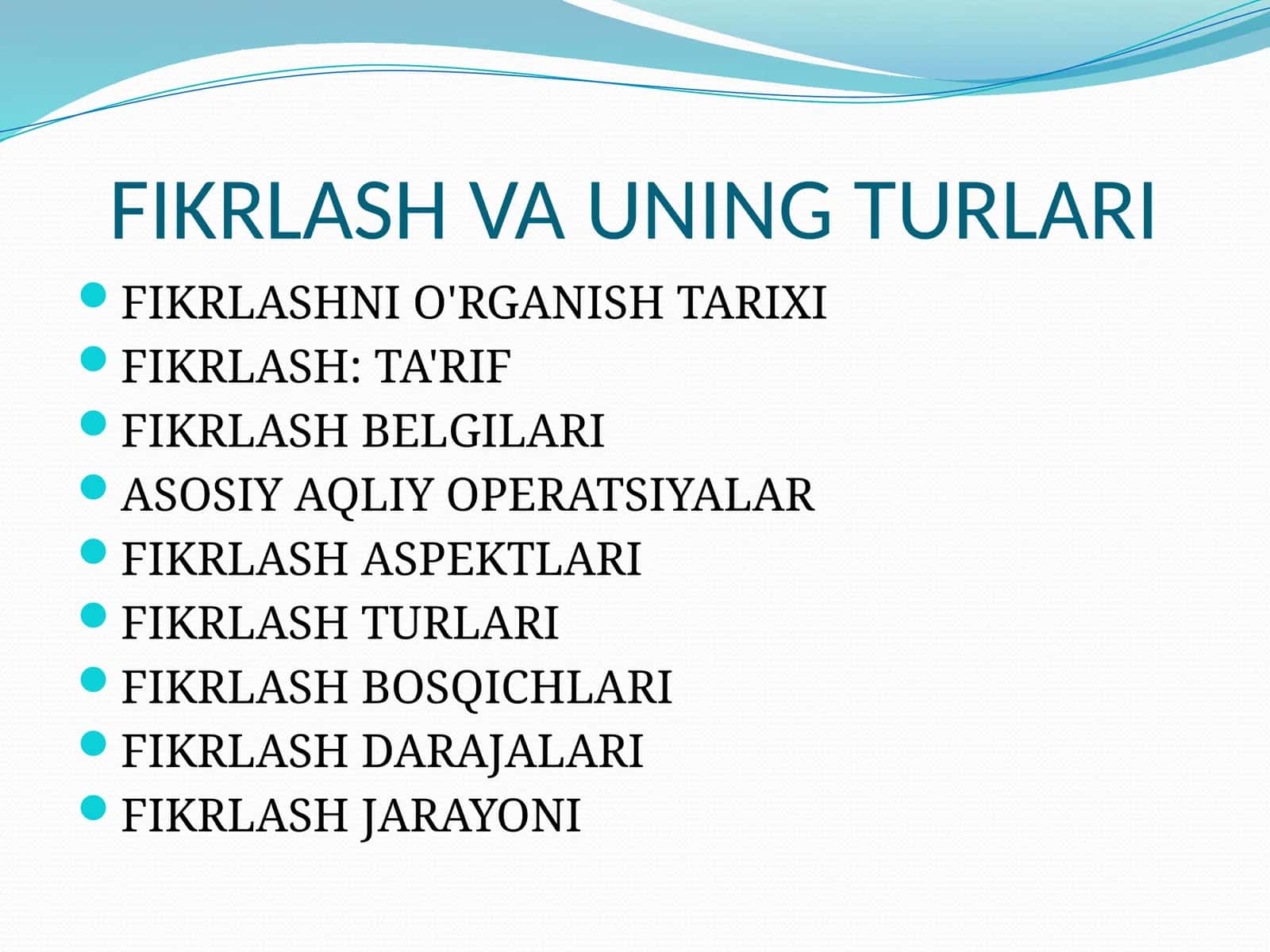 FIKRLASH VA UNING TURLARI