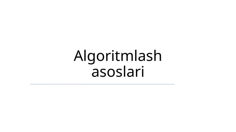 Algoritmlash asoslari