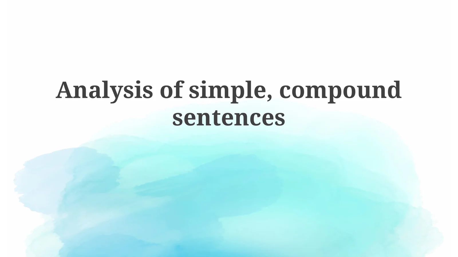 Analysis of simple, compoundsentences