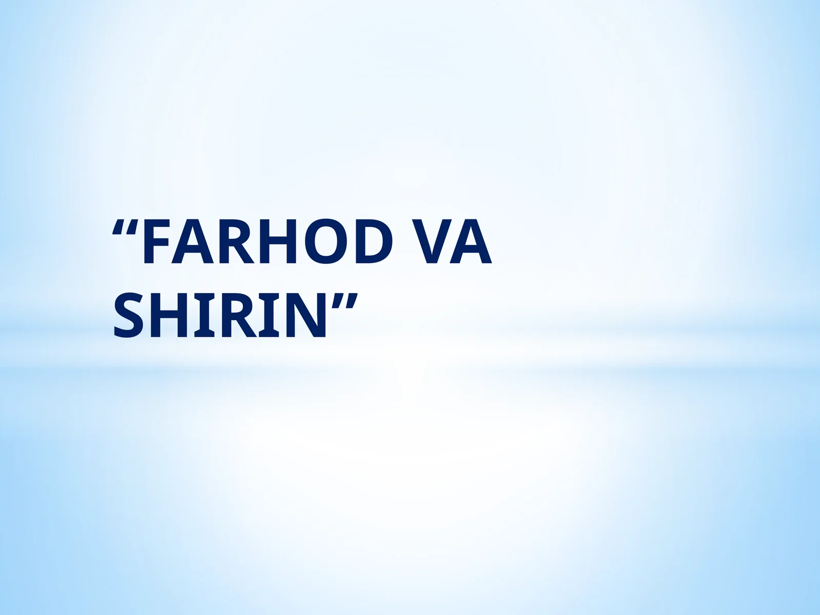FARHOD VA SHIRIN