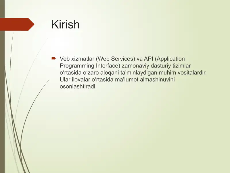 Veb xizmatlar(Web Services) va API (Application Programming Interface)