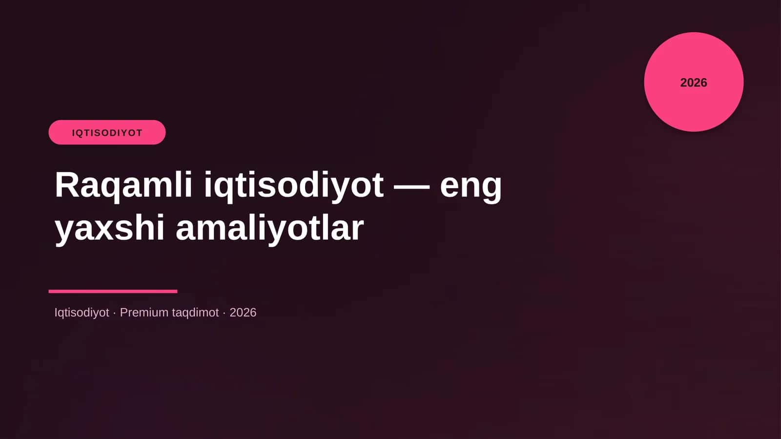 Raqamli iqtisodiyot — eng yaxshi amaliyotlar