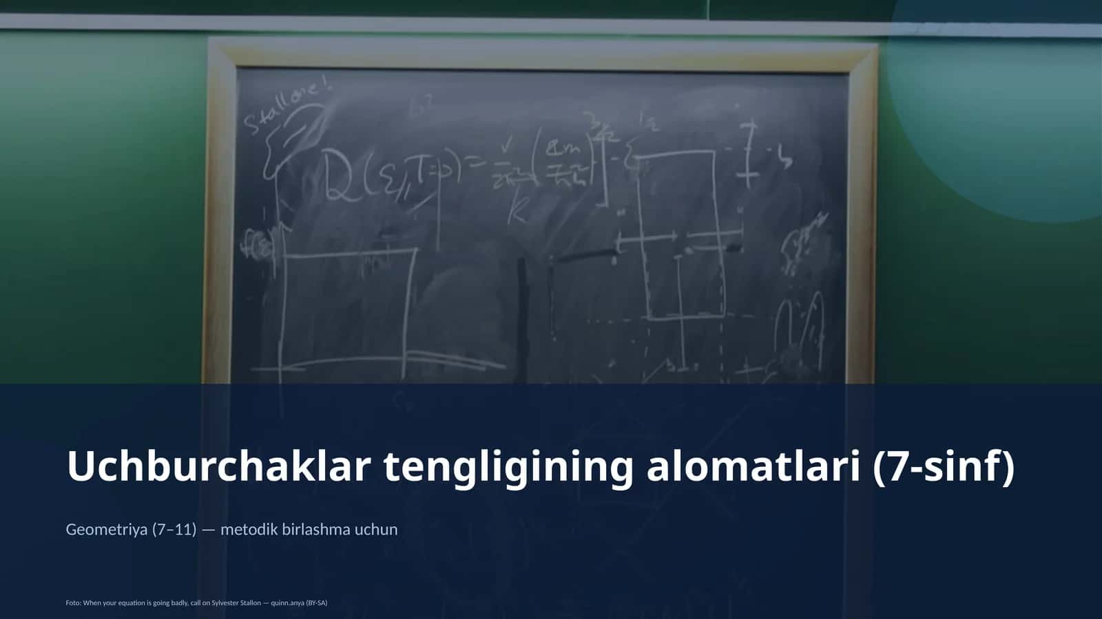 Uchburchaklar tengligining alomatlari (7-sinf)