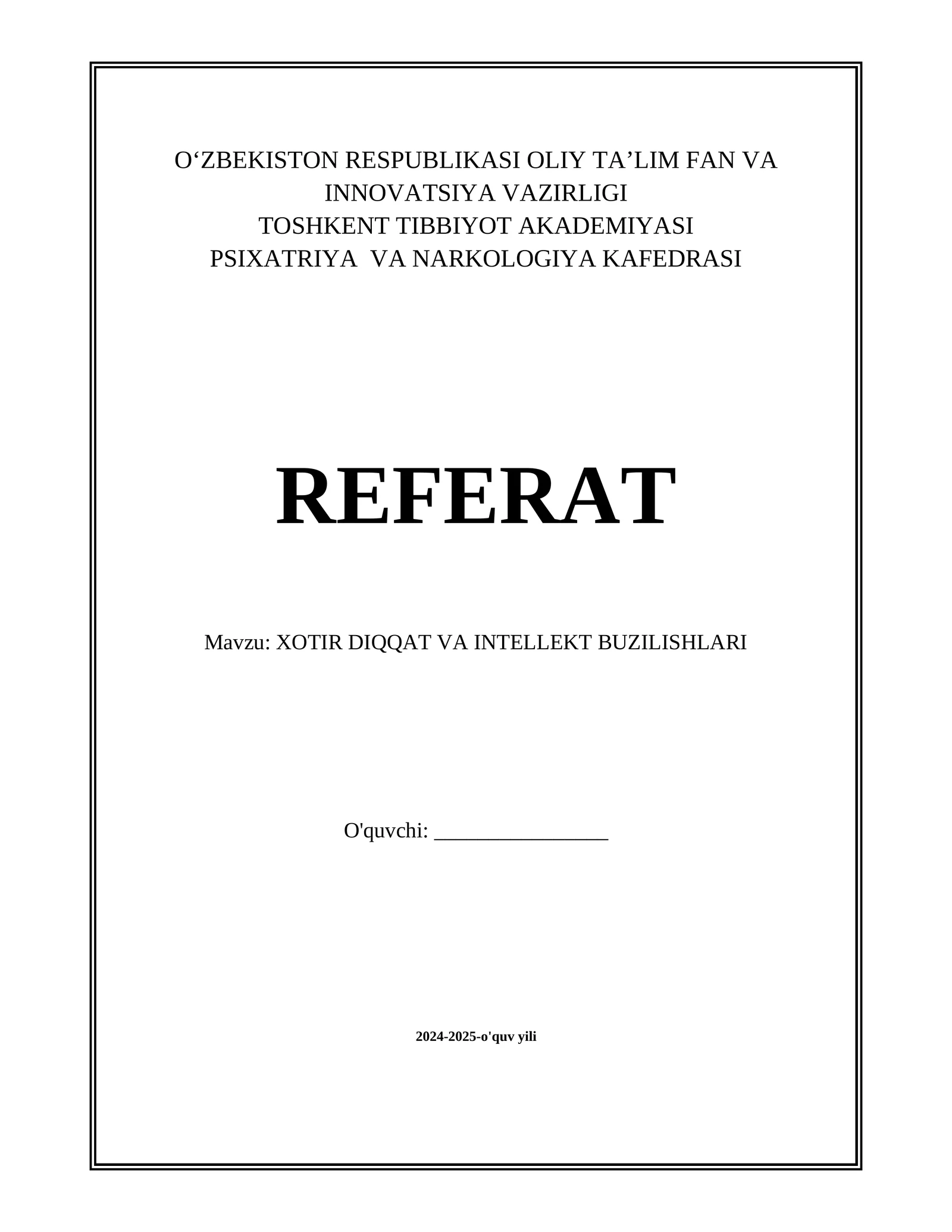 XOTIR DIQQAT VA INTELLEKT BUZILISHLARI
