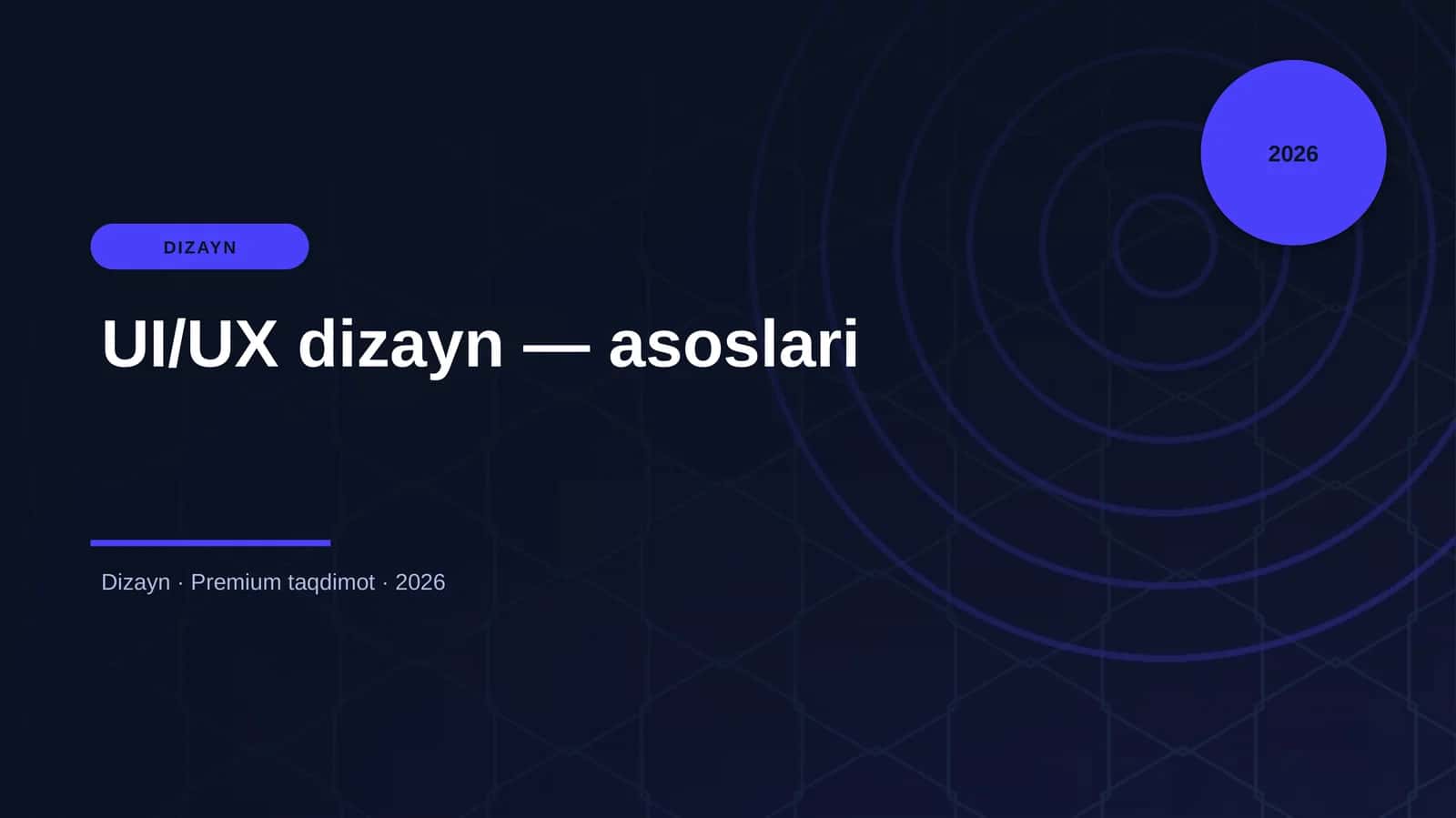 UI/UX dizayn — asoslari