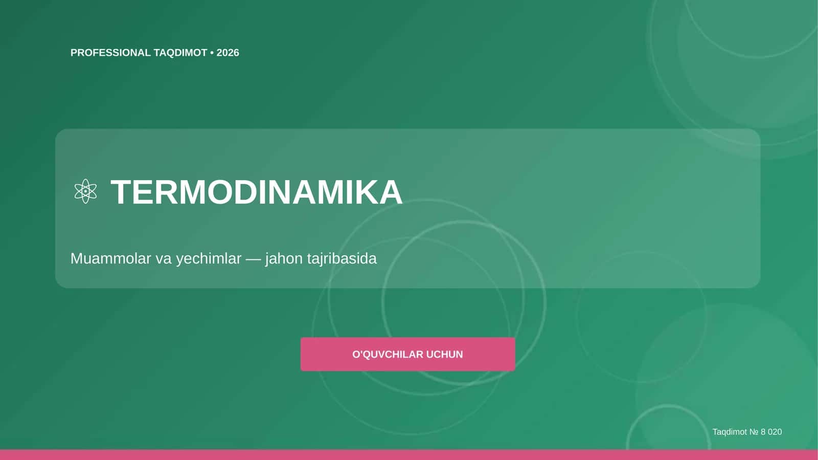 Termodinamika: muammolar va yechimlar