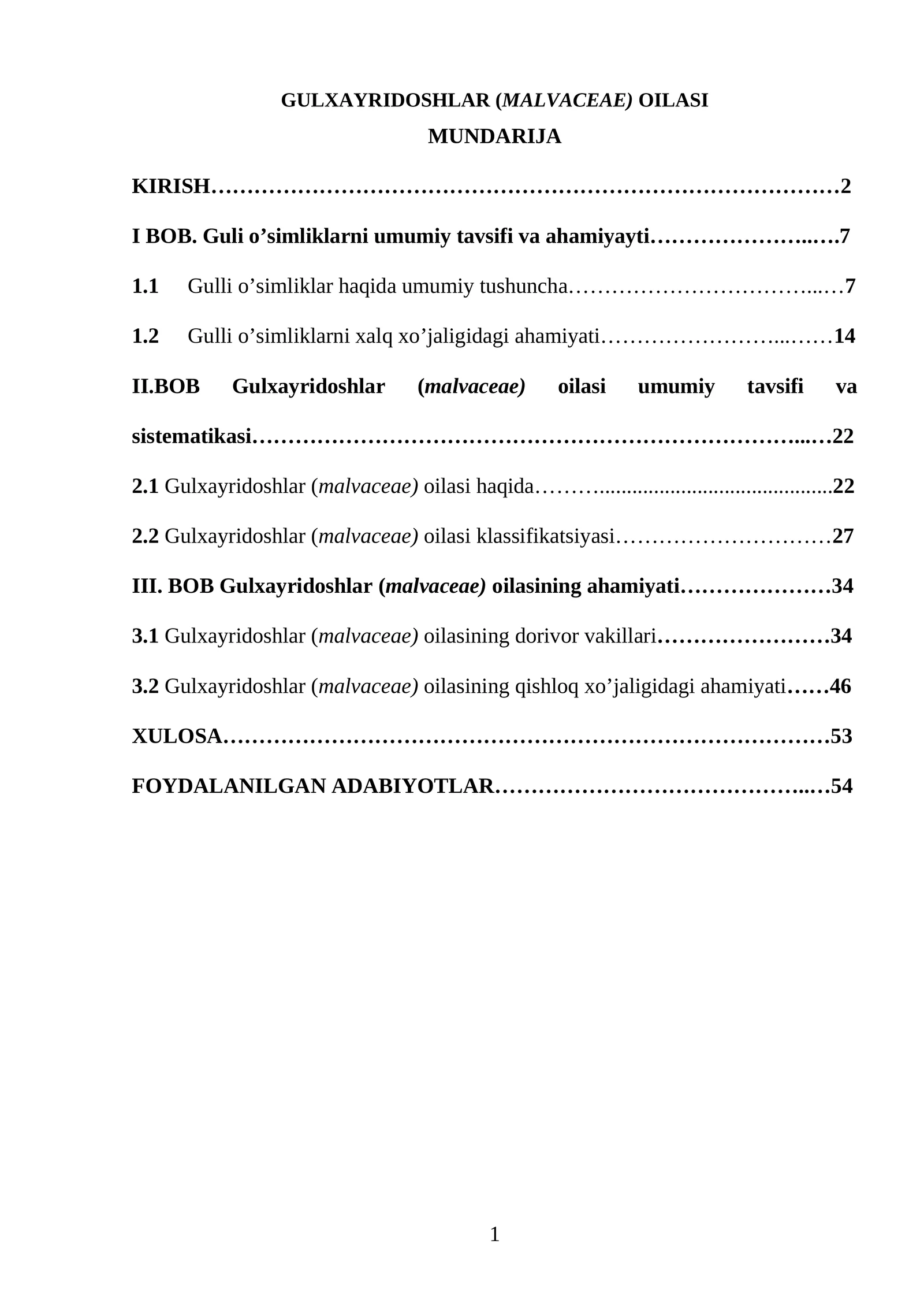 GULXAYRIDOSHLAR (MALVACEAE) OILASI