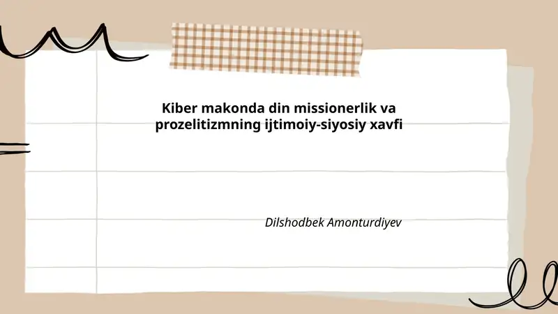Kiber makonda din missionerlik va prozelitizmning ijtimoiy-siyosiy xavfi
