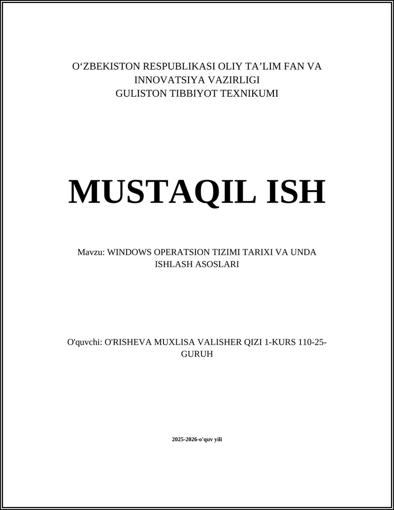WINDOWS OPERATSION TIZIMI TARIXI VA UNDA ISHLASH ASOSLARI