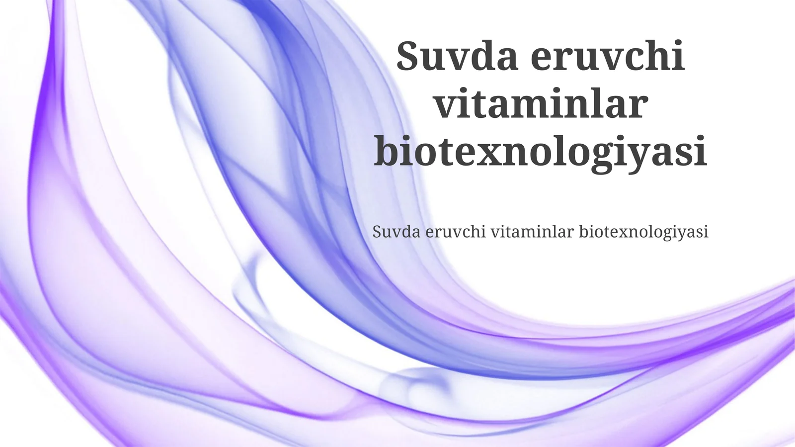 Suvda eruvchi vitaminlar biotexnologiyasi