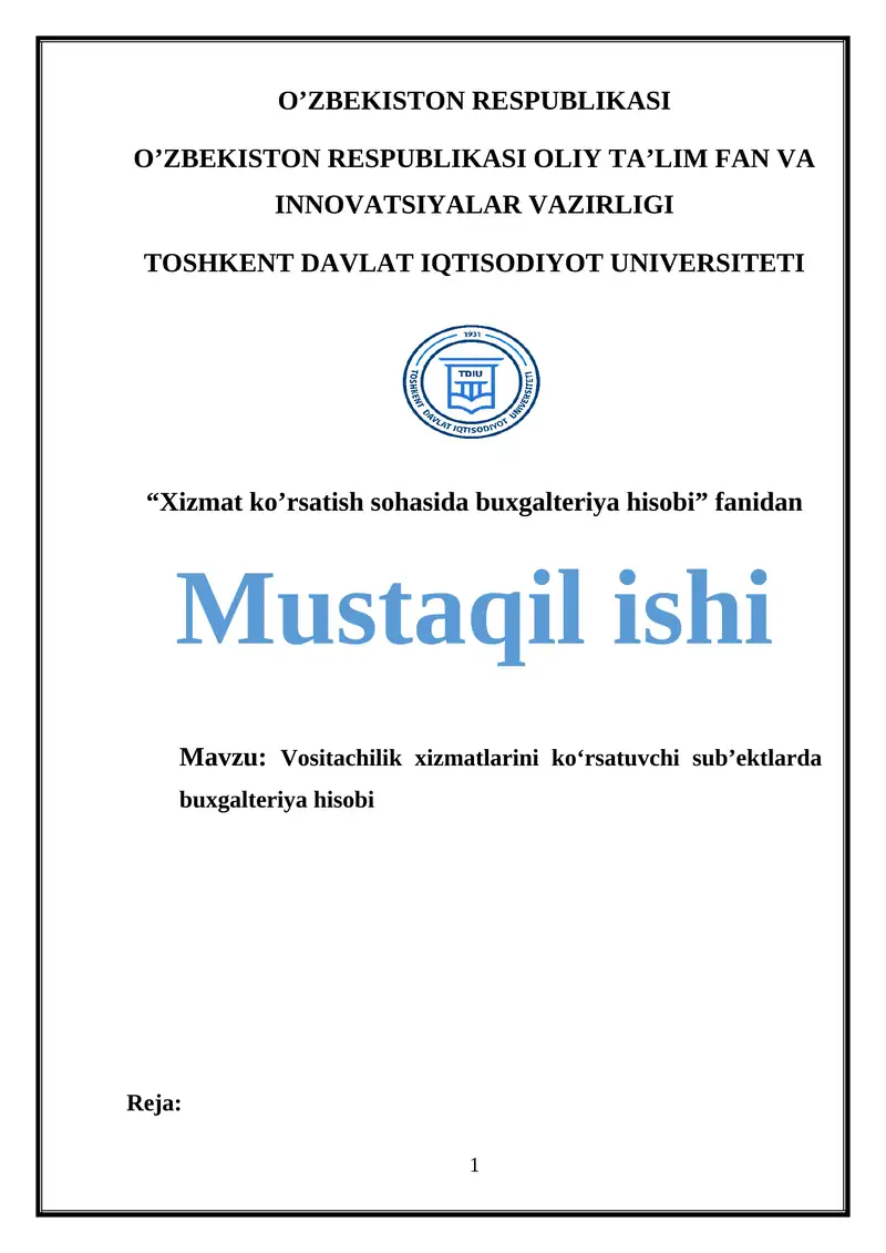 Vositachilik xizmatlarini ko‘rsatuvchi sub’ektlarda buxgalteriya hisobi