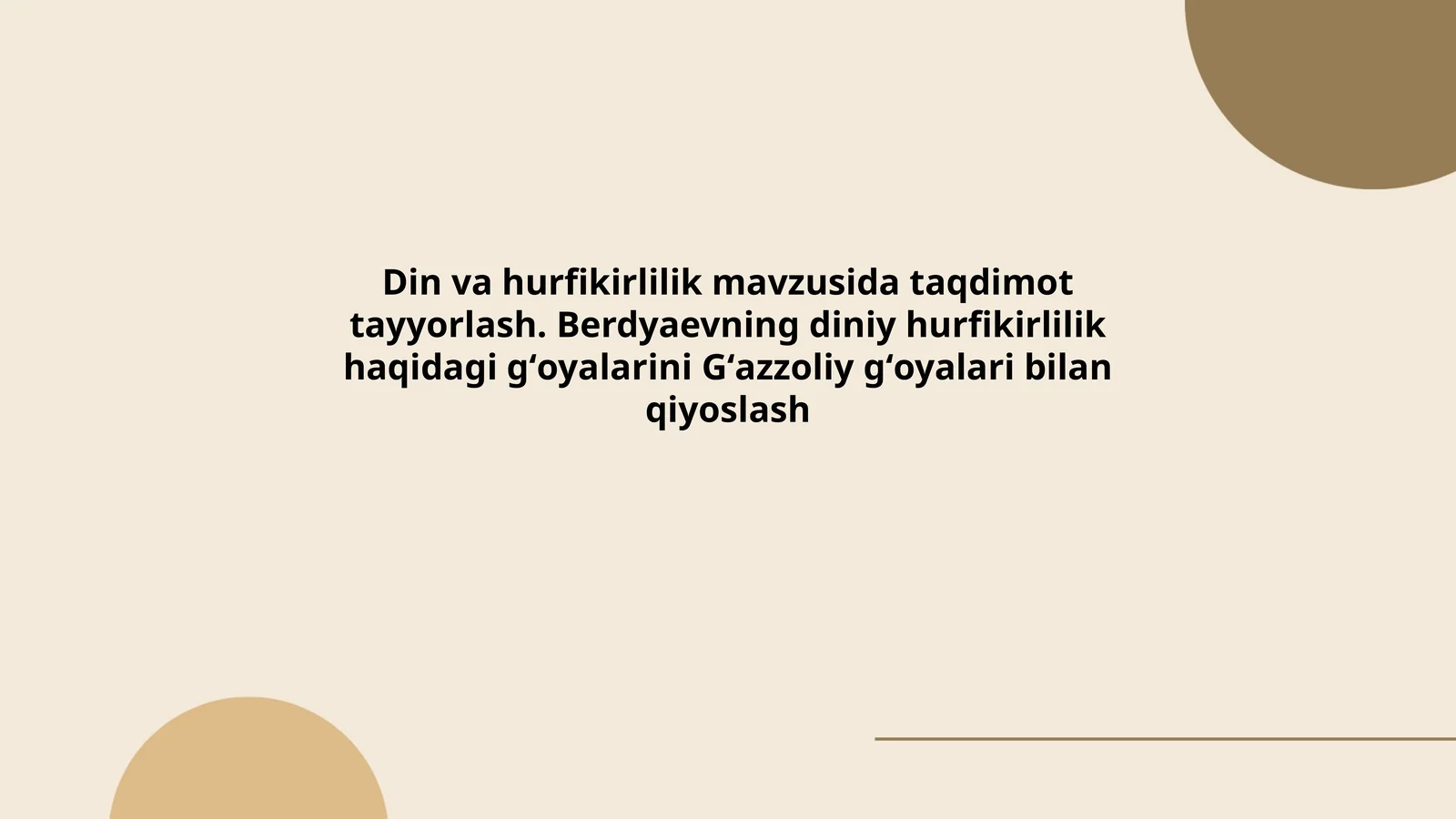 Din va hurfikirlilik mavzusida taqdimot tayyorlash