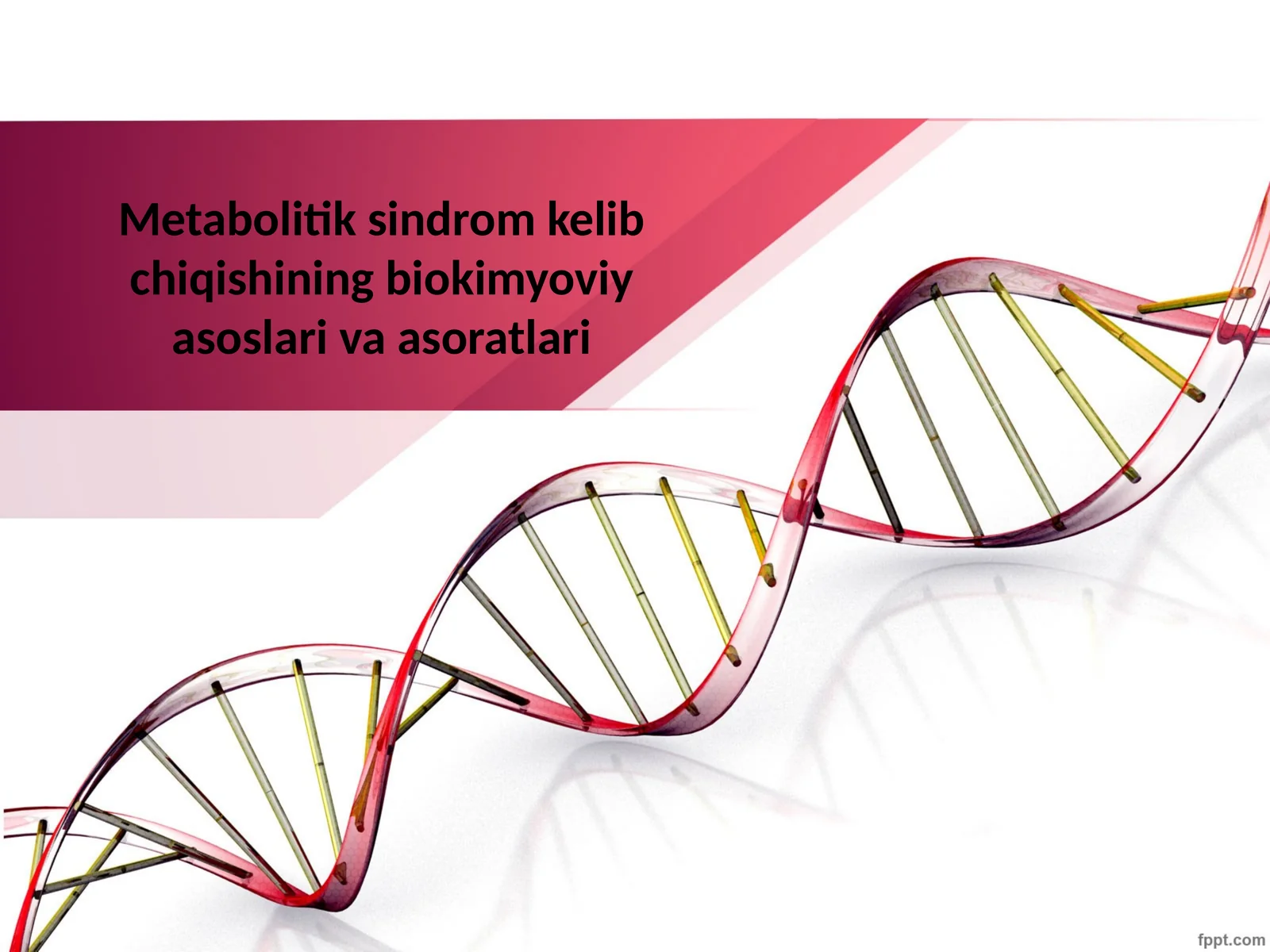 Metabolitik sindrom kelib chiqishining biokimyoviyasoslari va asoratlari