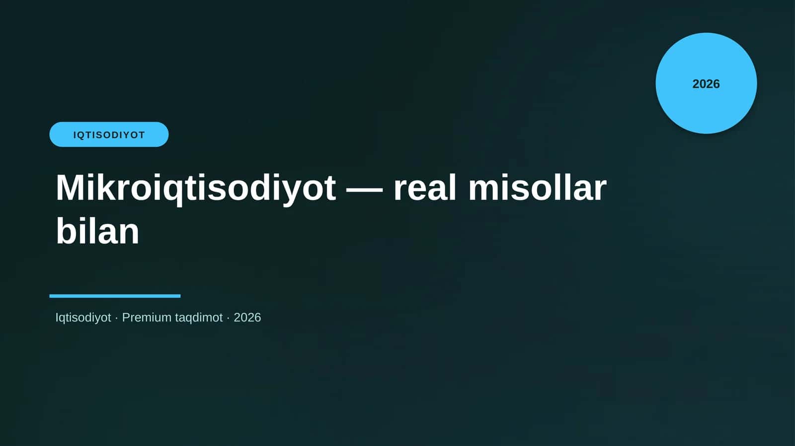 Mikroiqtisodiyot — real misollar bilan