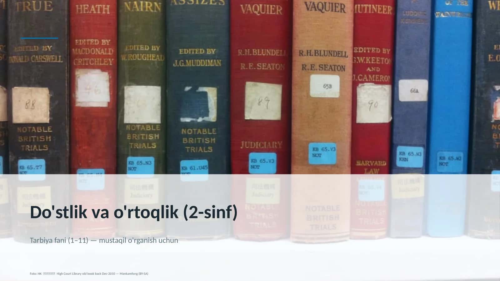 Do'stlik va o'rtoqlik (2-sinf)
