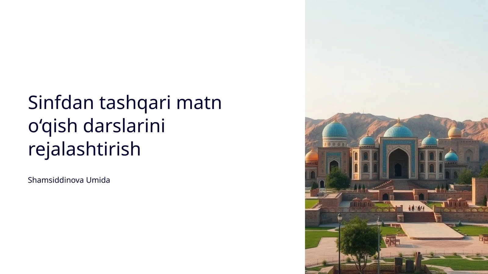 Sinfdan tashqari matn o‘qish darslarini rejalashtirish