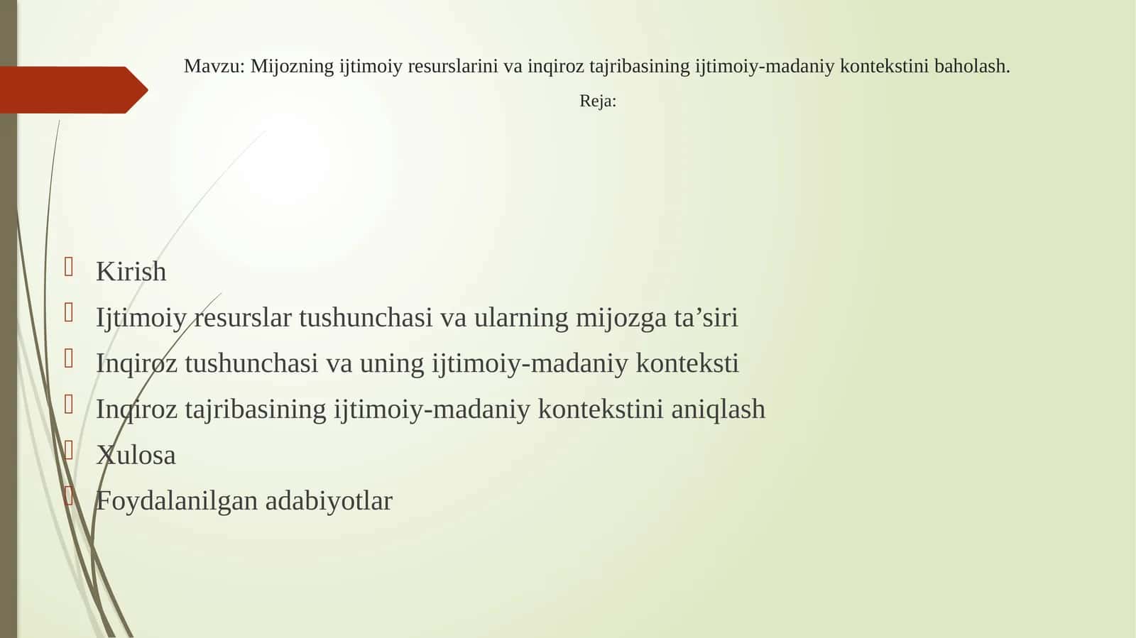 Mijozning ijtimoiy resurslarini va inqiroz tajribasining ijtimoiy-madaniy kontekstini baholash