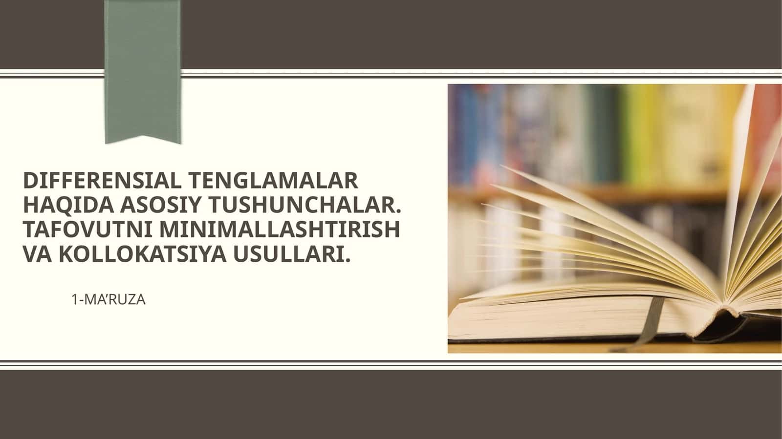 Differensial tenglamalar haqida asosiy tushunchalar