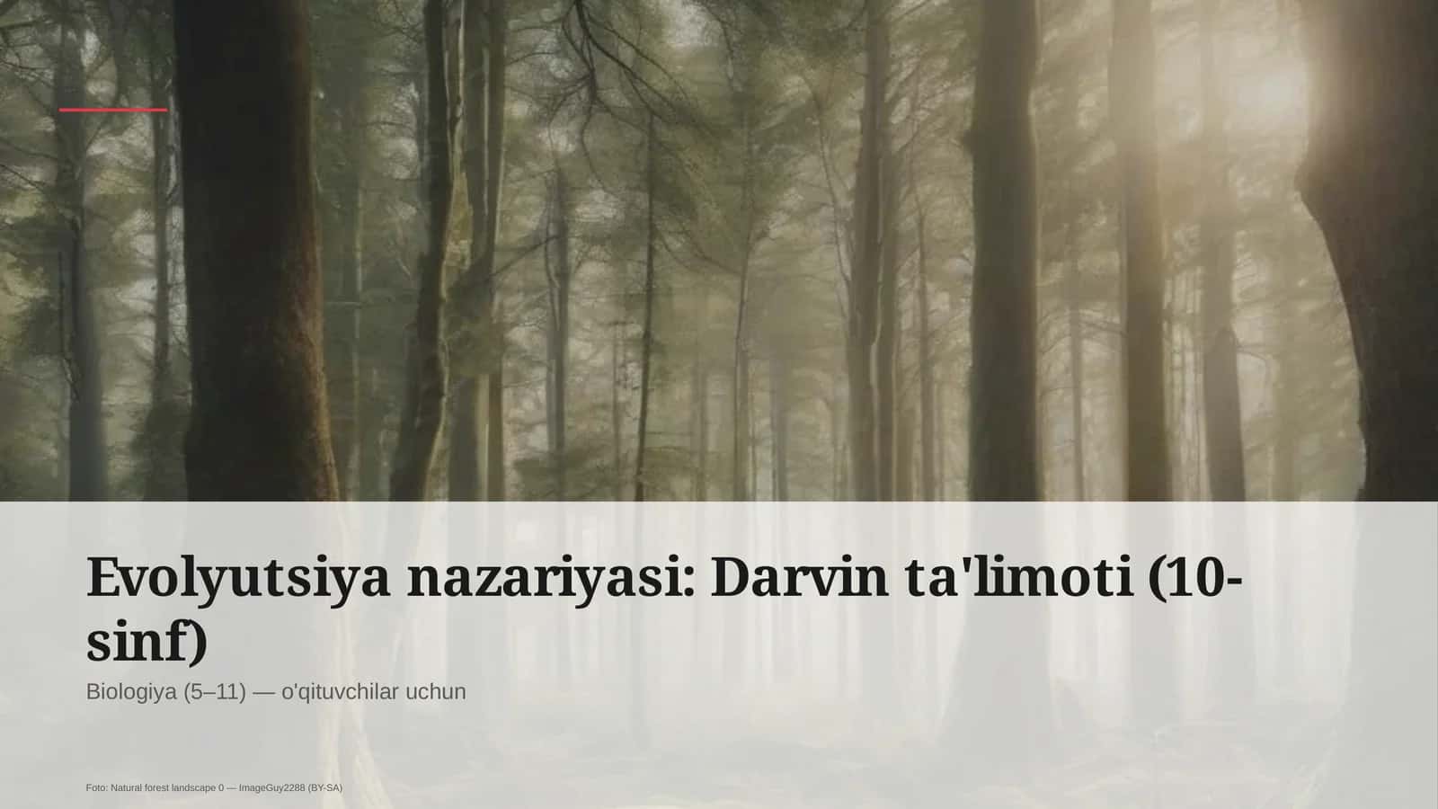 Evolyutsiya nazariyasi: Darvin ta'limoti (10-sinf)