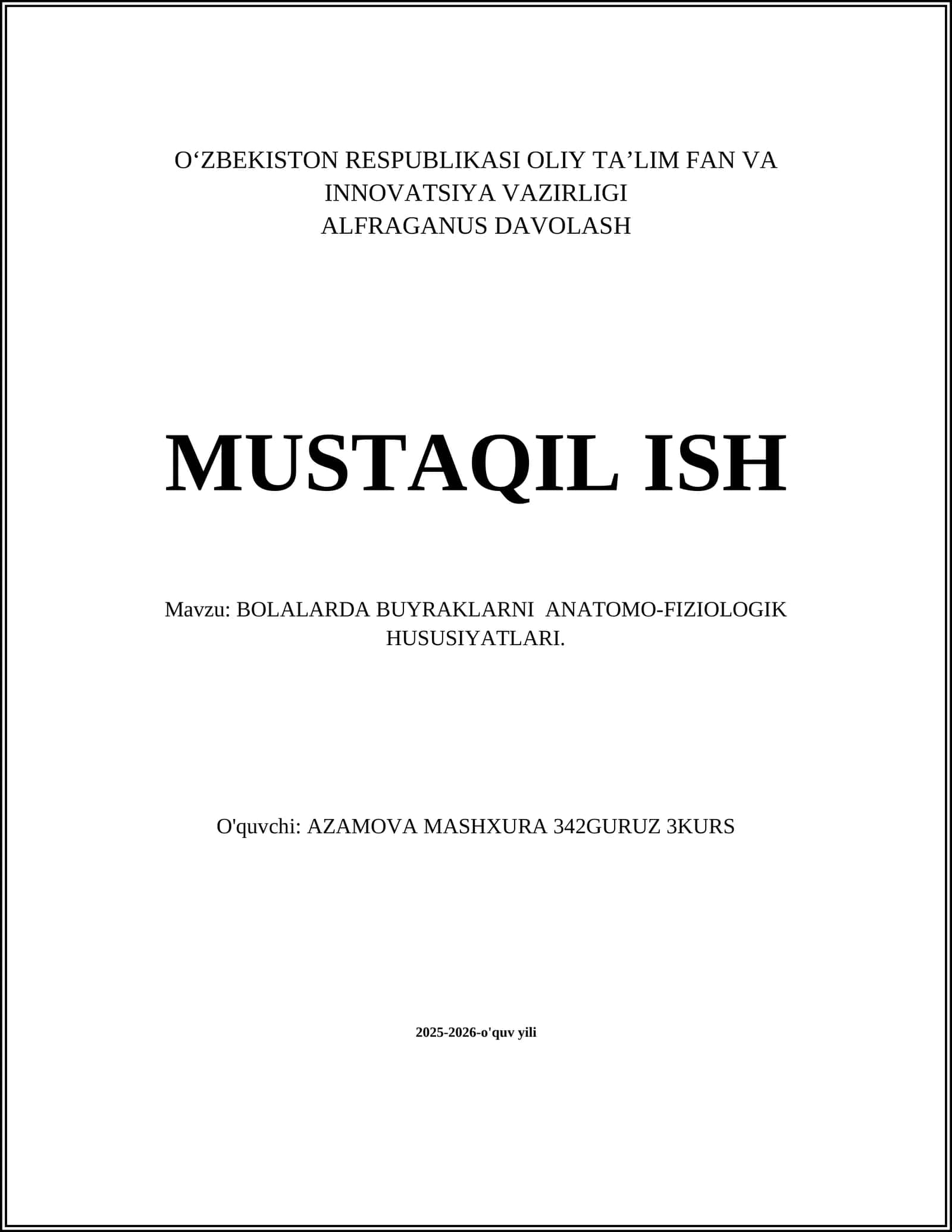 BOLALARDA BUYRAKLARNI ANATOMO-FIZIOLOGIK HUSUSIYATLARI