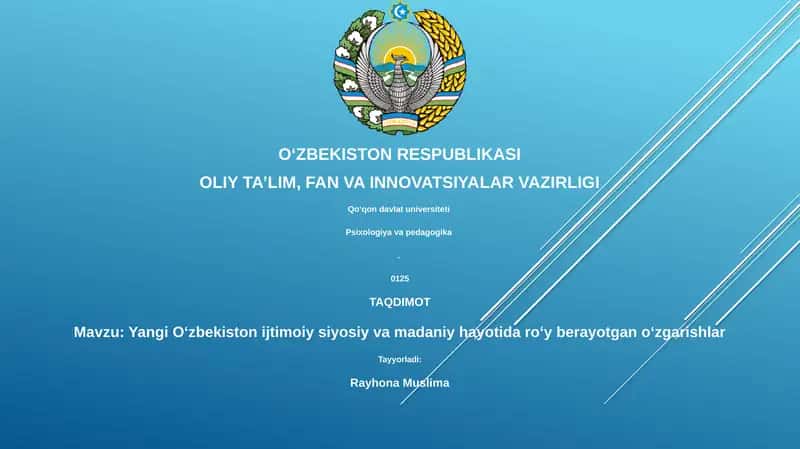 Yangi Oʻzbekiston ijtimoiy siyosiy va madaniy hayotida roʻy berayotgan oʻzgarishlar